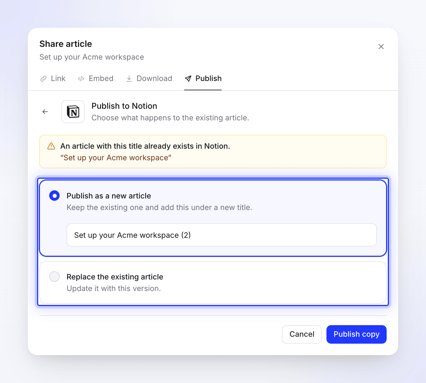 The duplicate prompt for Notion offering to publish a copy under a new title or replace the existing article