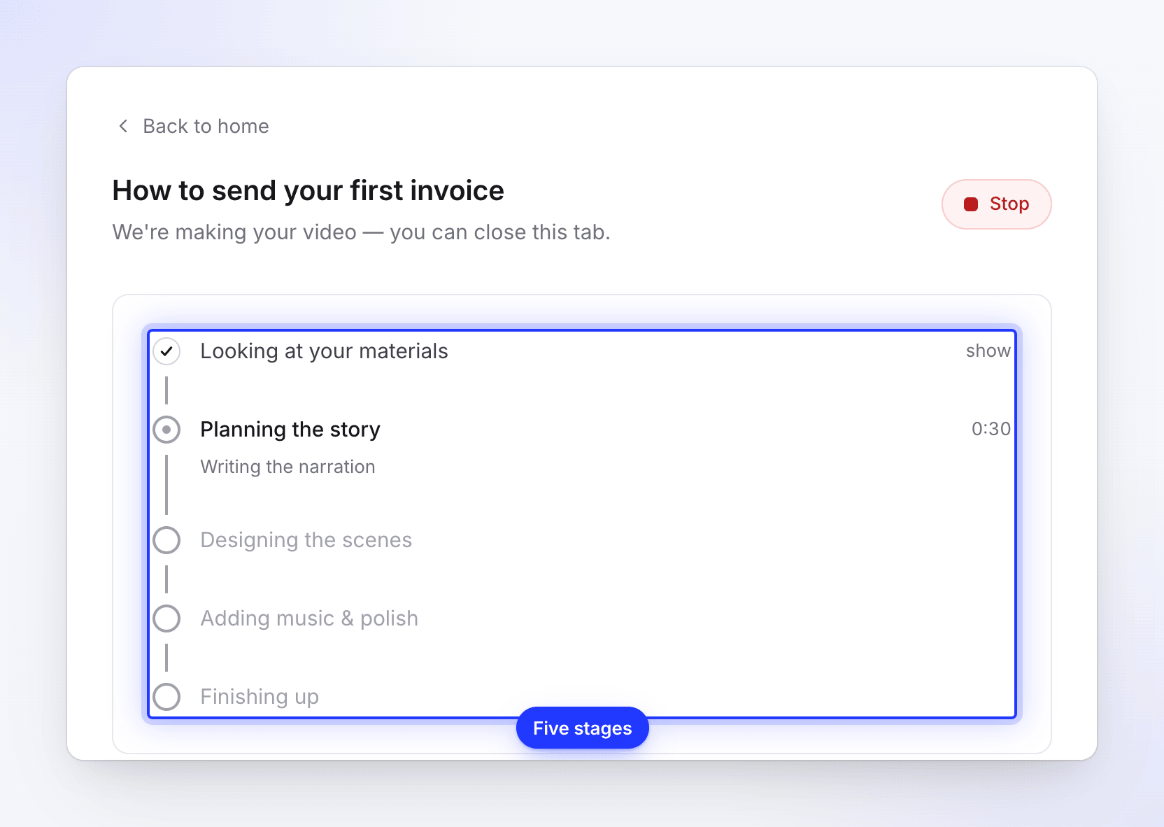 The generation page for a how-to video with five stages, Planning the story running and its feed line Writing the narration