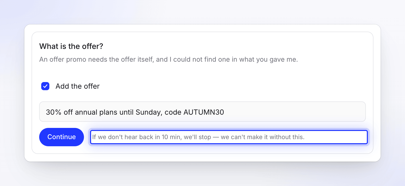 A question card asking What is the offer?, with the answer typed and a line saying what happens if there's no reply in 10 minutes