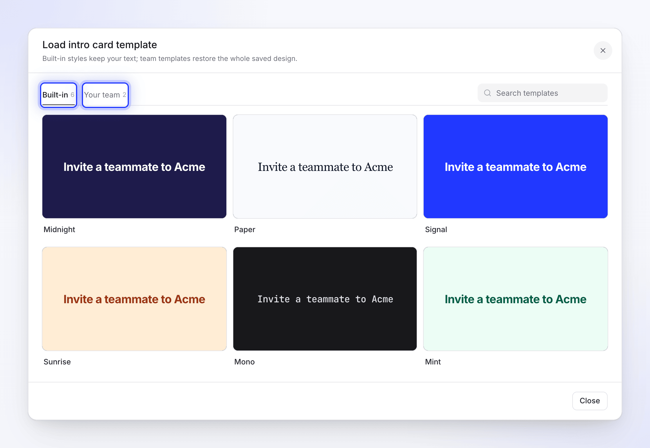 The Load intro card template window with Built-in and Your team tabs and six built-in designs.