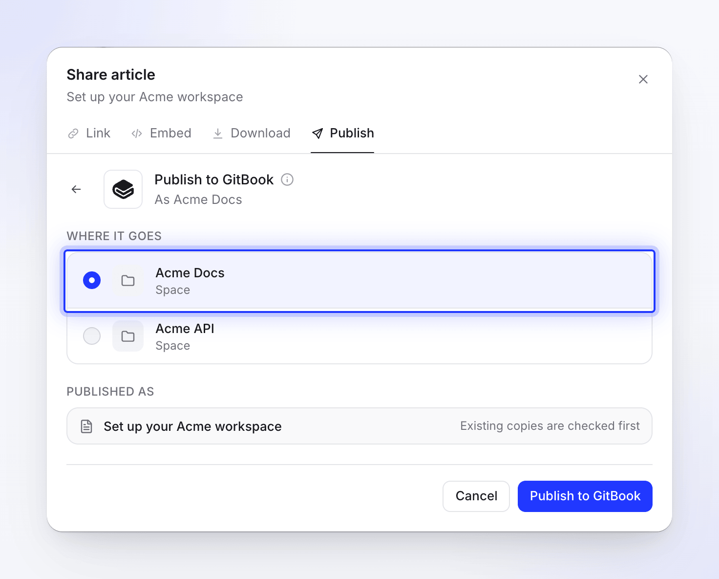 Pubblica su GitBook, Dove va: l'elenco degli spazi con Acme Docs selezionato