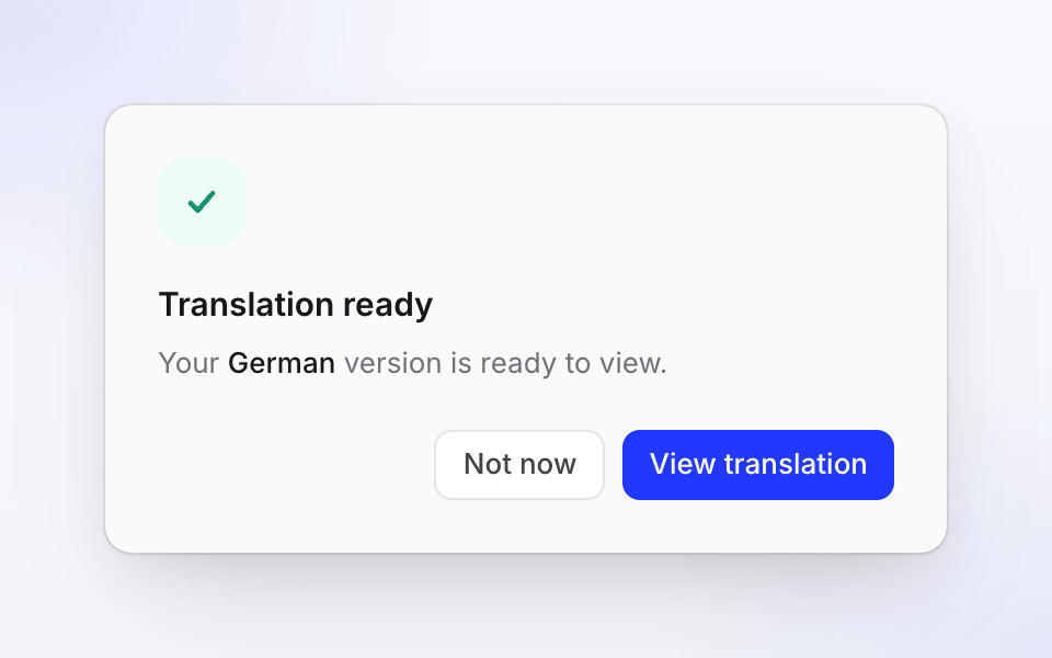 The Translation ready dialog with Not now and View translation.