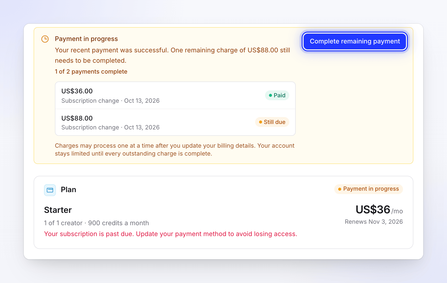 A Payment in progress notice listing one paid and one outstanding charge, with Complete remaining payment