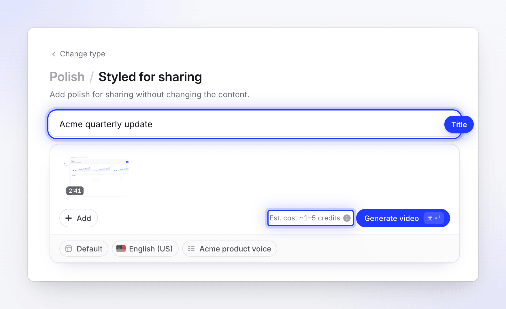 Styled for sharing on Compose with the Title field filled in and Est. cost ~1–5 credits beside Generate video
