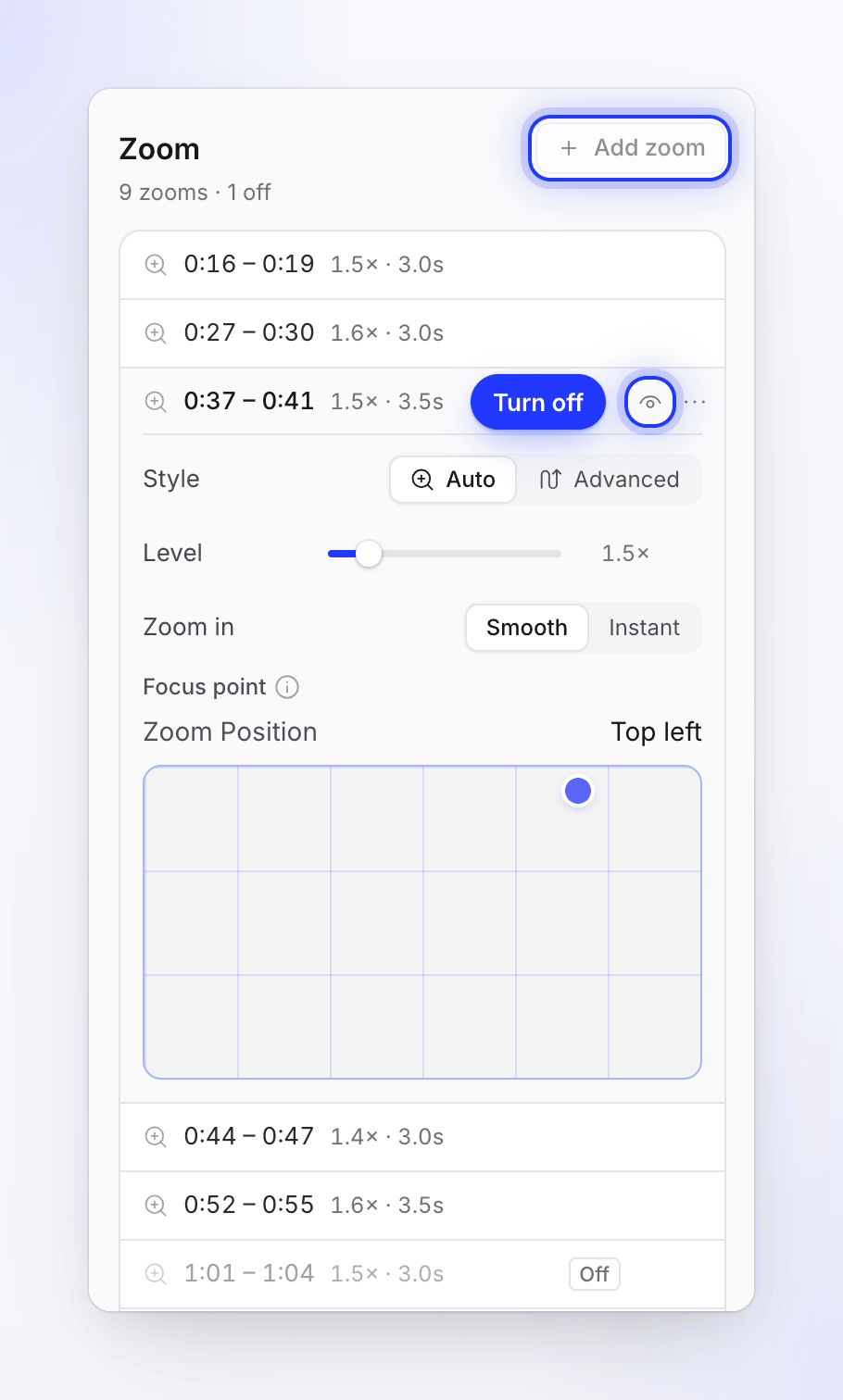 The Zoom tab listing zooms with their levels, one turned off, and the settings of the selected zoom.