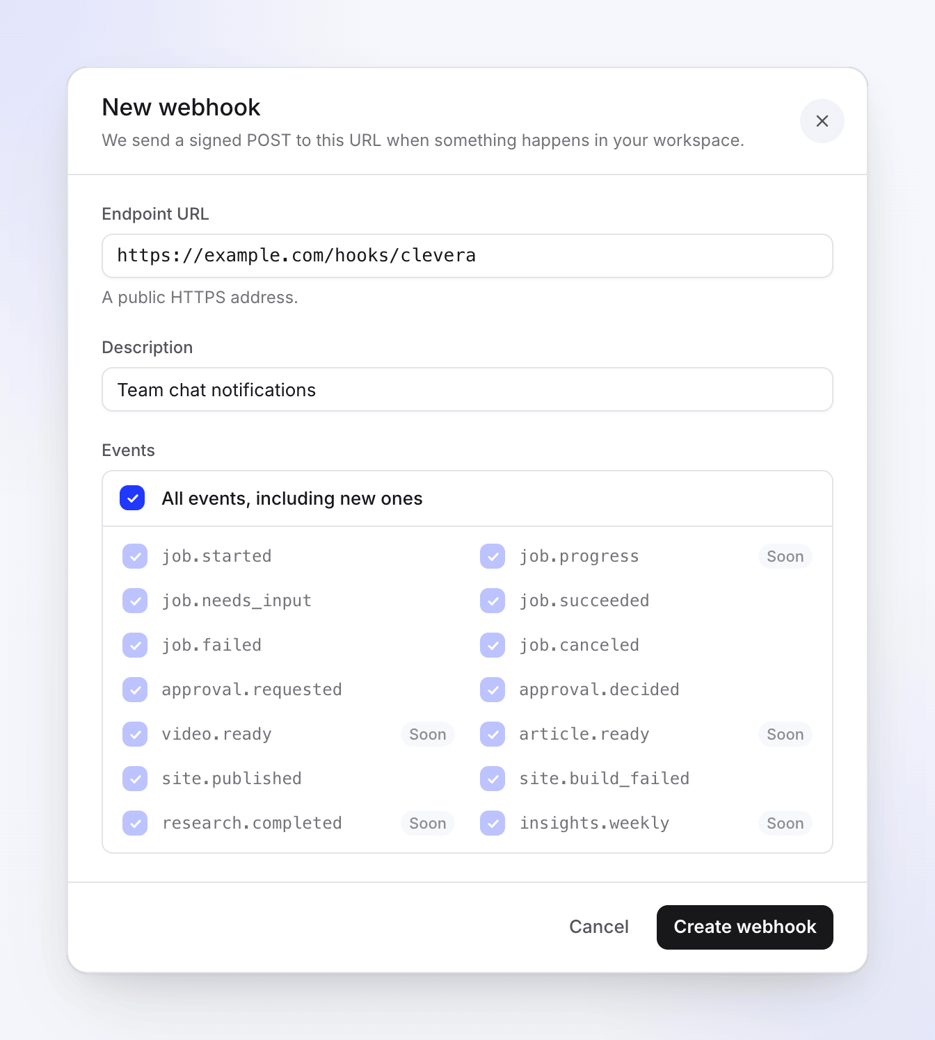 The New webhook dialog: endpoint URL, description and the events to send, with events not sent yet marked Soon.